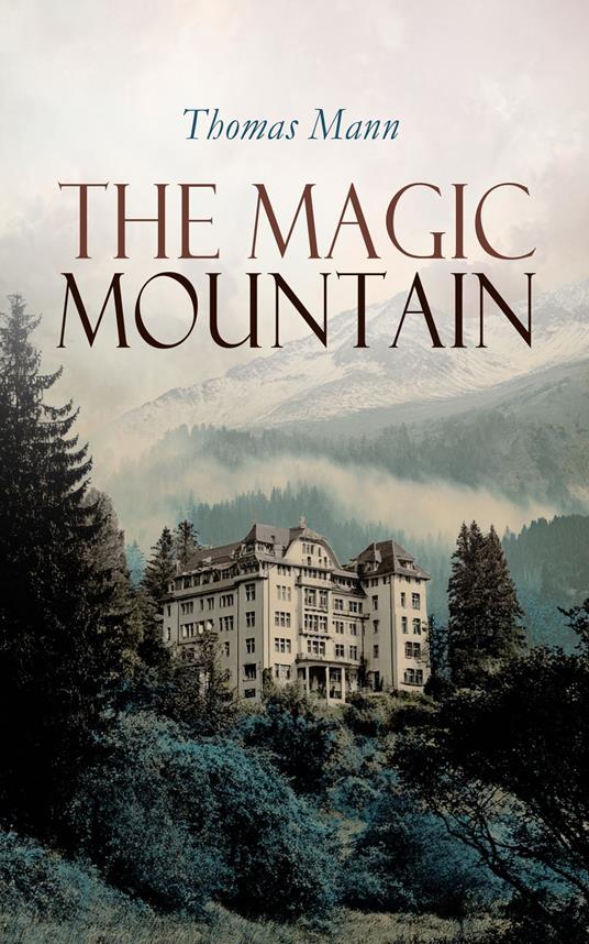 The Magic Mountain