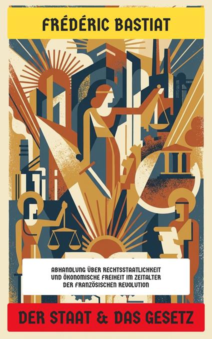 Der Staat & Das Gesetz