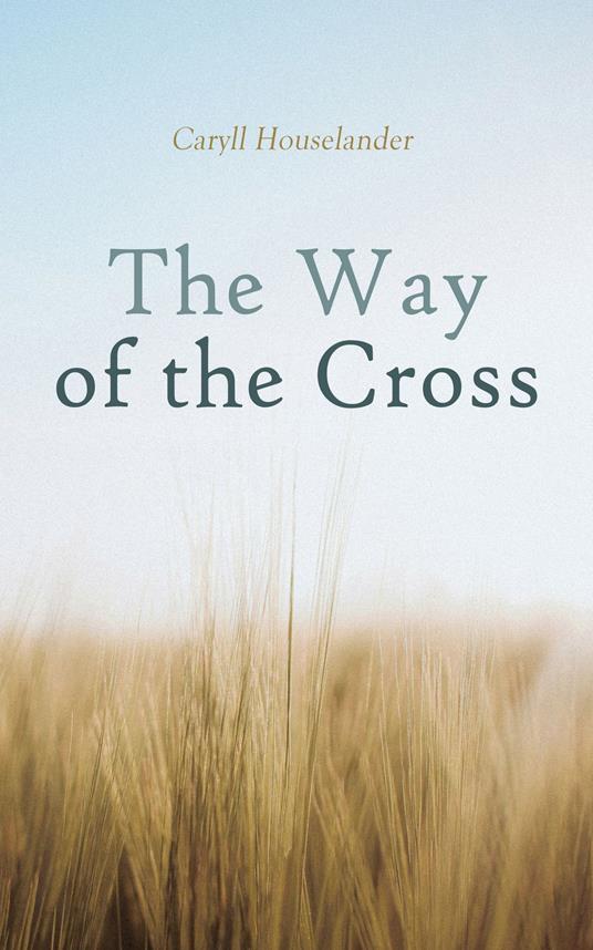 The Way of the Cross