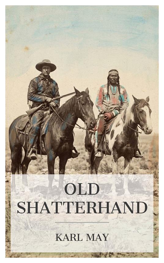 Old Shatterhand