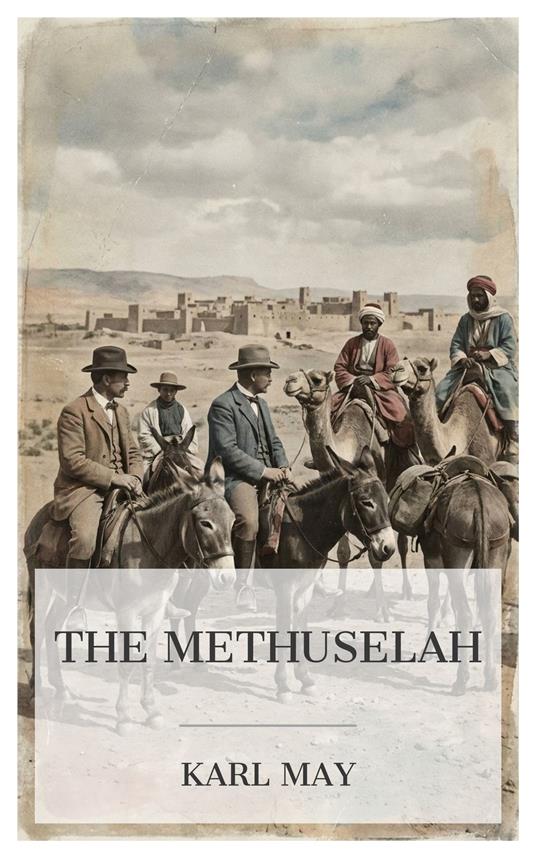 The Methuselah