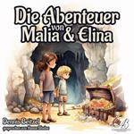 Die Abenteuer von Malia und Elina