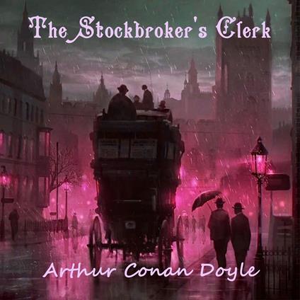 The Stockbroker's Clerk