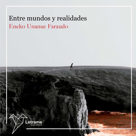 Entre mundos y realidades