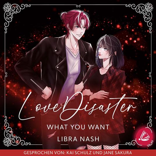 LoveDisaster – WHAT YOU WANT