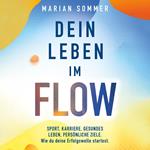 Dein Leben im Flow