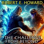 The Challenge from Beyond