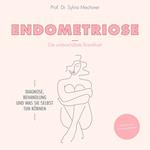 Endometriose - Die unterschätzte Krankheit