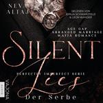 Silent Lies
