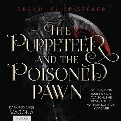 The Puppeteer and The Poisoned Pawn