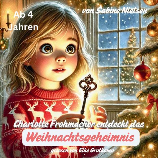Charlotte Frohmacher entdeckt das Weihnachtsgeheimnis
