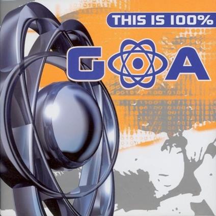 This Is 100% Goa - CD Audio