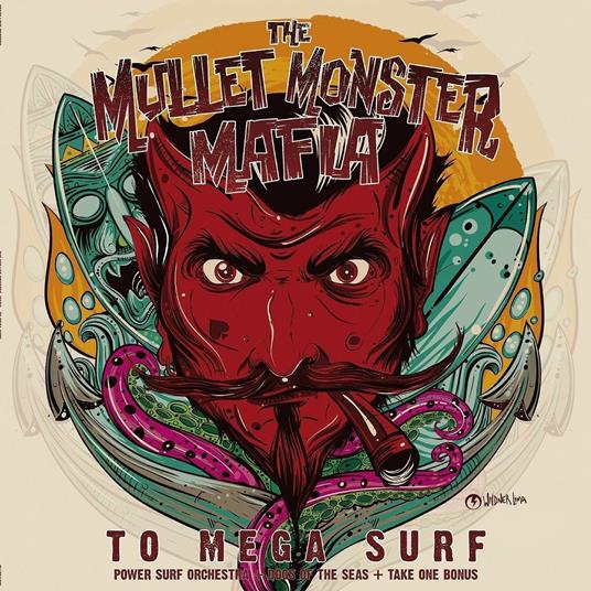To Mega Surf - Vinile LP di Mullet Monster Mafia