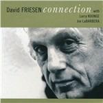 Connection - CD Audio di David Friesen