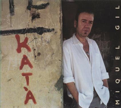 Kata' - CD Audio di Miquel Gil