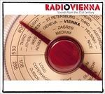 Radio Vienna. Sounds from the 21st Century