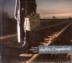 Drifters & Vagabonds - CD Audio di Black Market Tune