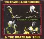 CD Samba gostoso Brazilian Trio Wolfgang Lackerschmid