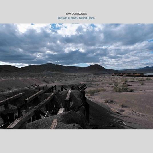 Outside Ludlow - Desert Disco - Vinile LP di Sam Dunscombe
