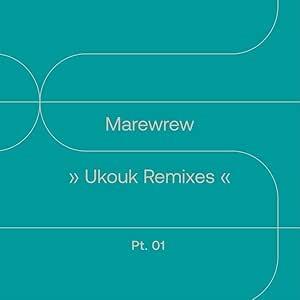Ukouk Remixes Pt 1 - Vinile 7''