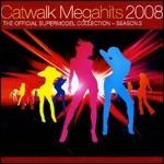 Catwalk Megahits 2008 - CD Audio