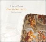 Grand Sextetto - CD Audio di Anton Eberl