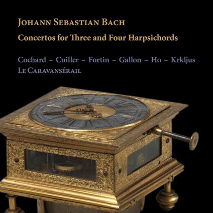 Concertos For Three And Four Harpsichords - CD Audio di Johann Sebastian Bach