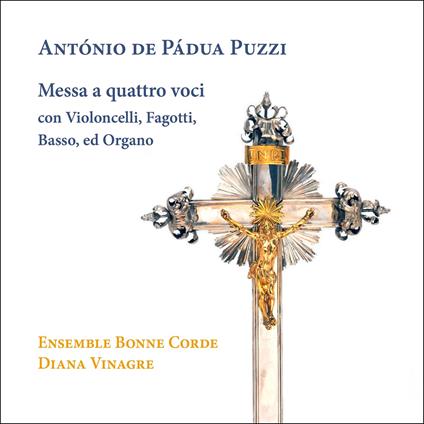 Messa a Quattro Voci con Violonce - CD Audio di António de Pádua Puzzi