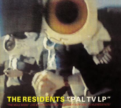 Pal Tv - CD Audio di The Residents