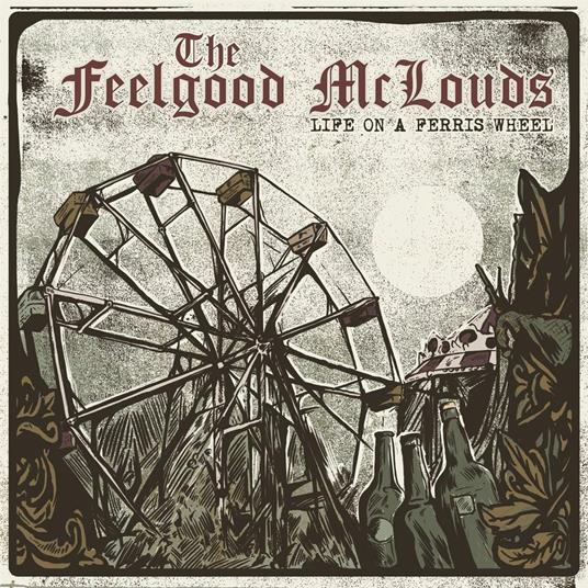 Life On A Ferris Wheel - Vinile LP di Feelgood Mclouds