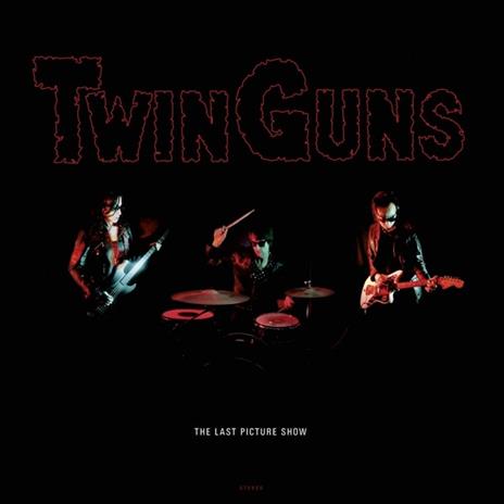 The Last Picture Show - Vinile LP di Twin Guns