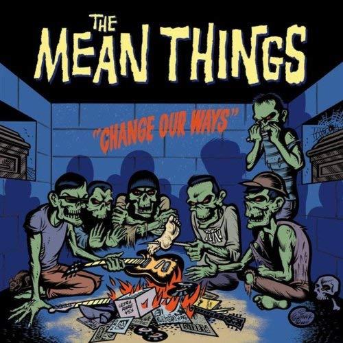 Change Our Ways - Vinile LP di Mean Things