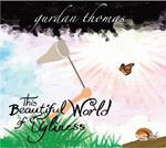 This Beautiful World of...