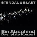 Ein Abschied - CD Audio di Stendal Blast