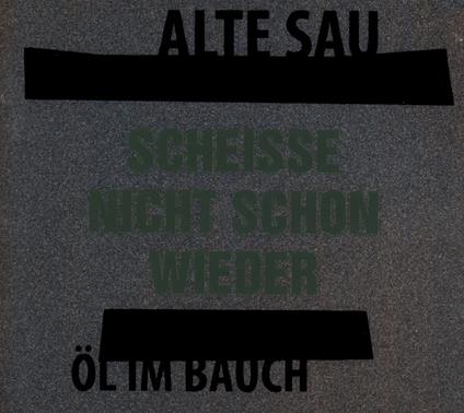 Ol Im Bauch - CD Audio di Alte Sau