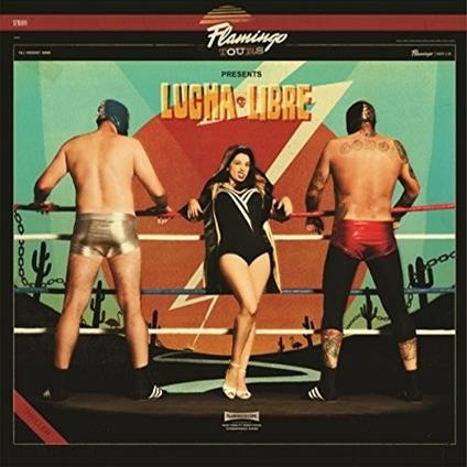 Lucha Libre - Vinile LP di Flamingo Tours