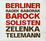 Musiche di Zelenka e Telemann