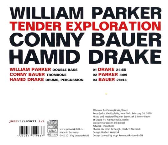 Tender Exploration - CD Audio di William Parker - 2