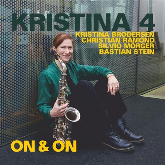On & On - CD Audio di Kristina 4