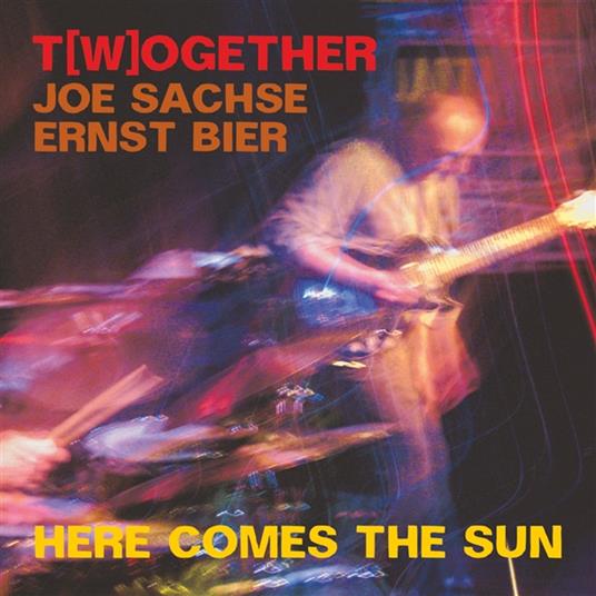 Here Comes The Sun - CD Audio di T(W)ogether