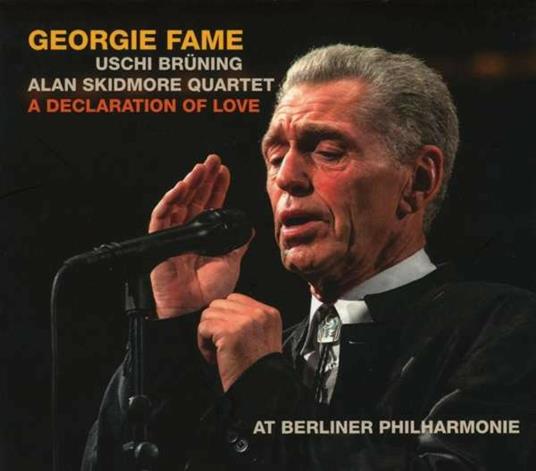 A Declaration of Love - CD Audio di Georgie Fame