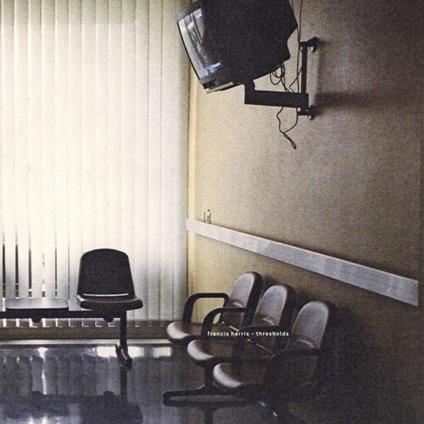 Thresholds - Vinile LP di Francis Harris