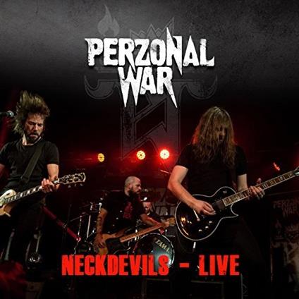 Neckdevils Live - CD Audio + DVD di Perzonal War