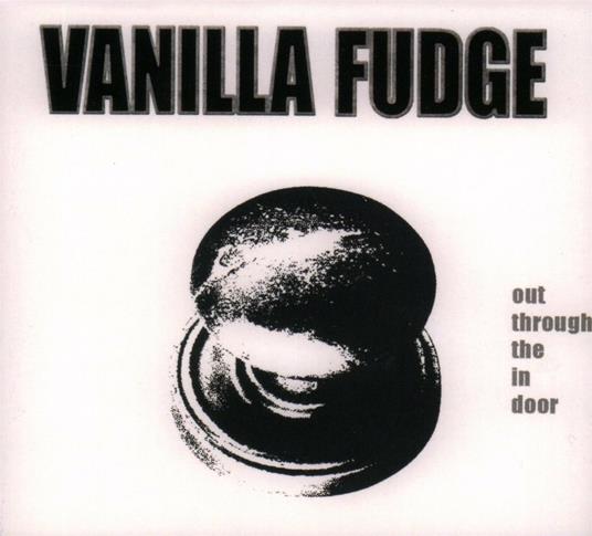Out Through the in Door (Limited Edition - Digipack) - CD Audio di Vanilla Fudge