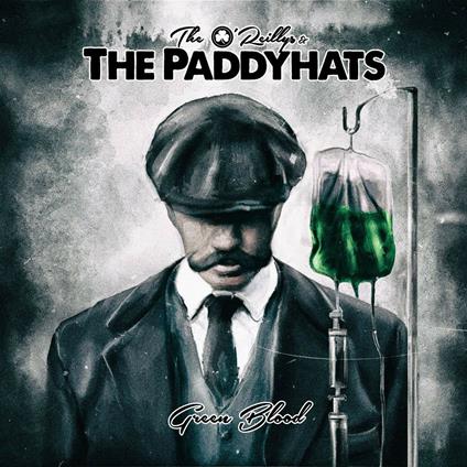 Green Blood - CD Audio di O'Reillys and the Paddyhats