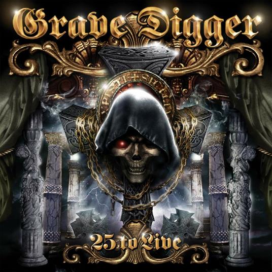 25 To Live - CD Audio + DVD di Grave Digger