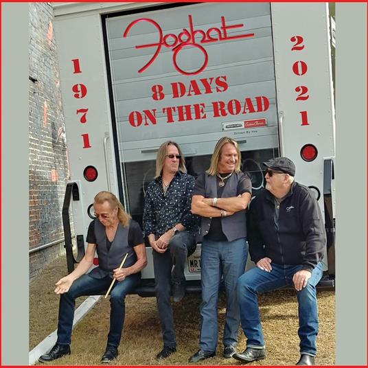 8 Days on the Road - Vinile LP di Foghat