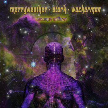 Cosmic Affect - Vinile LP di Merryweather Stark Wackerman