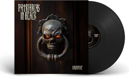 Home - Vinile LP di Patriarchs in Black