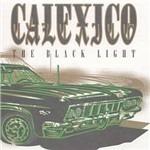 The Black Light - Vinile LP di Calexico